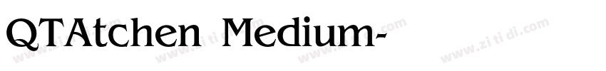 QTAtchen Medium字体转换